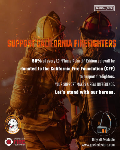 Support California Firefighters: TacticalGeek’s “Flame Rebirth” Edition Fundraiser